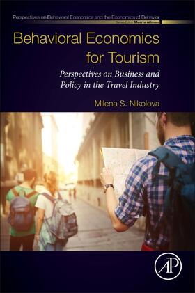 Behavioral Economics for Tourism