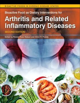 Bioactive Food as Dietary Interventions for Arthritis and Re