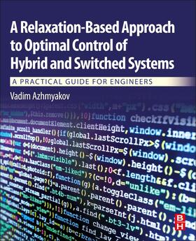 Relaxation-Based Approach to Optimal Control of Hybrid and S