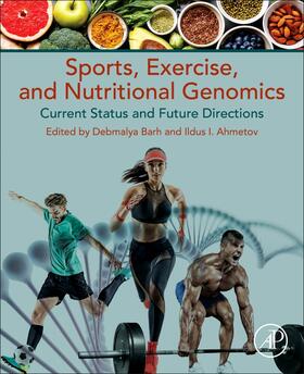 Sports, Exercise, and Nutritional Genomics