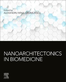 Nanoarchitectonics in Biomedicine