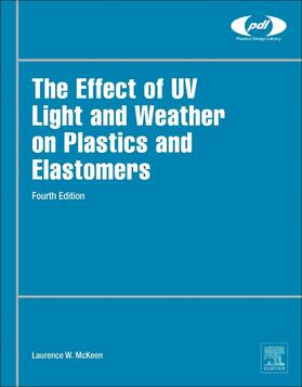 Effect of UV Light and Weather on Plastics and Elastomers