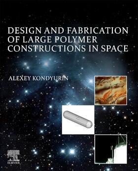 Kondyurin, A: Design and Fabrication of Large Polymer Constr