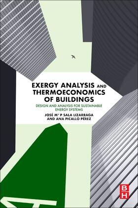 Exergy Analysis and Thermoeconomics of Buildings