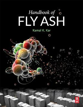 Kar, K: Handbook of Fly Ash
