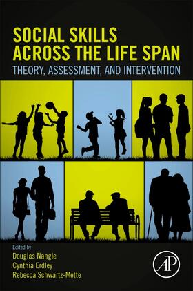 Social Skills Across the Life Span: Theory, Assessment, and Intervention