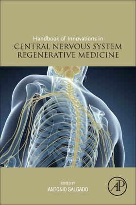 Handbook of Innovations in Central Nervous System Regenerati