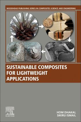 Dhakal, H: Sustainable Composites for Lightweight Applicatio