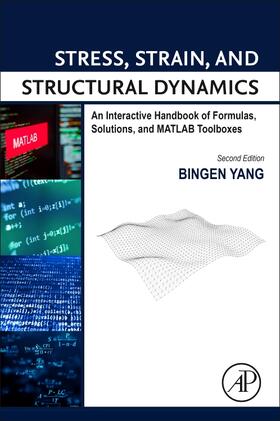 Yang, B: Stress, Strain, and Structural Dynamics