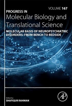 Molecular Basis of Neuropsychiatric Disorders: From Bench to Bedside