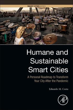 Costa, E: Humane and Sustainable Smart Cities