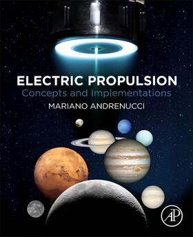 Andrenucci, M: Electric Propulsion