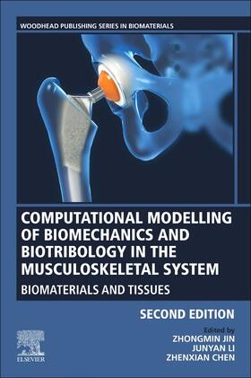 Chen: Computational Modelling of Biomechanics and Biotribolo
