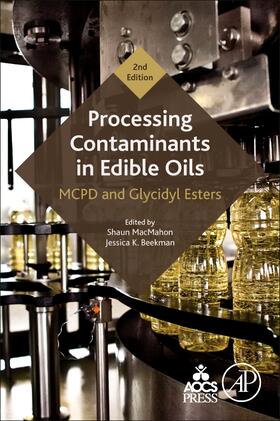 Processing Contaminants in Edible Oils