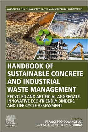 Handbook of Sustainable Concrete and Industrial Waste Manage
