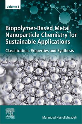 Nasrollahzadeh, M: Biopolymer-Based Metal Nanoparticle Chemi