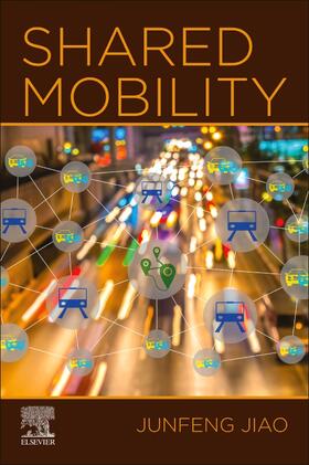 Jiao, J: Shared Mobility