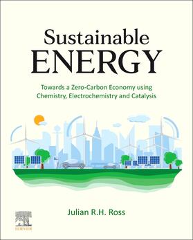 Ross, J: Sustainable Energy