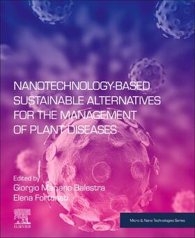 Nanotechnology-Based Sustainable Alternatives for the Manage