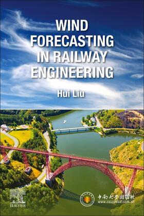 Liu, H: Wind Forecasting in Railway Engineering