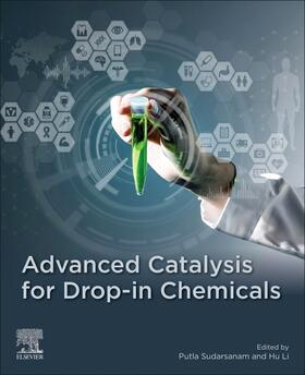 ADVD CATALYSIS FOR DROP-IN CHE