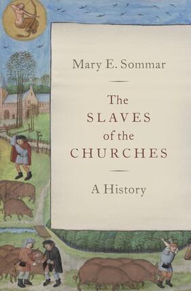 Sommar, M: The Slaves of the Churches