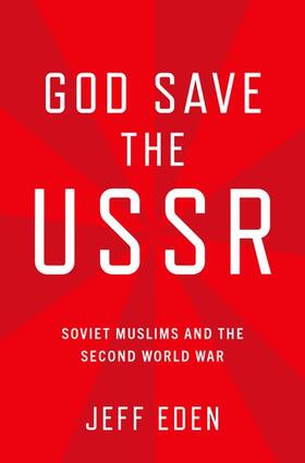 Eden, J: God Save the USSR