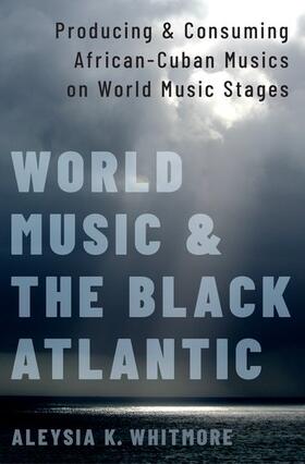 WORLD MUSIC & THE BLACK ATLANT