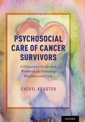 Krauter, C: Psychosocial Care of Cancer Survivors
