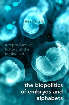 BIOPOLITICS OF EMBRYOS & ALPHA