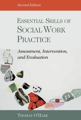 Essential Skills of Social Work Practice