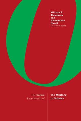 The Oxford Encyclopedia of the Military in Politics