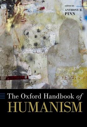 The Oxford Handbook of Humanism