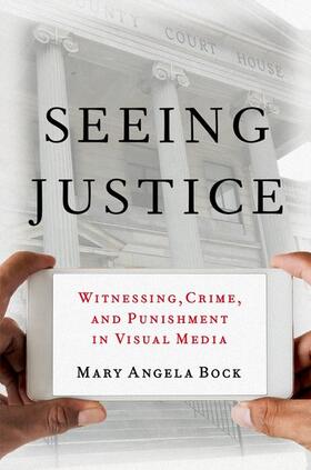 Bock, M: Seeing Justice