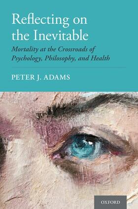 Adams, P: Reflecting on the Inevitable