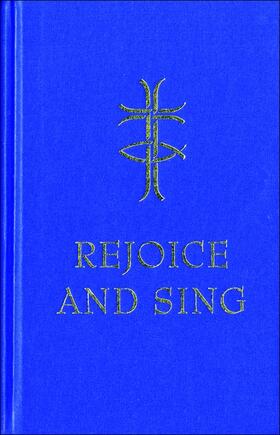 Rejoice and Sing