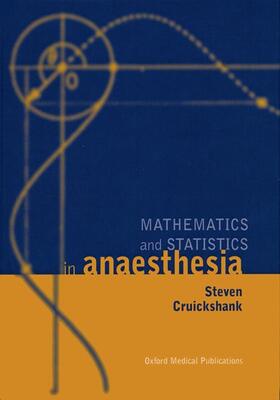 Mathematics and Statistics in Anaesthesia