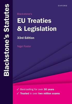 Foster, N: Blackstone's EU Treaties & Legislation