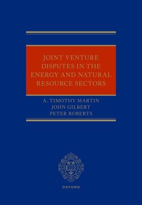 Martin, A: Joint Venture Disputes in the Energy and Natural