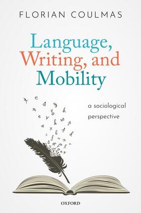 Language, Writing, and Mobility