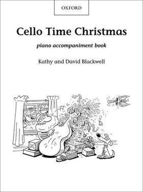 Cello Time Christmas: Piano Book