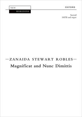 Robles, Z: Magnificat and Nunc Dimittis