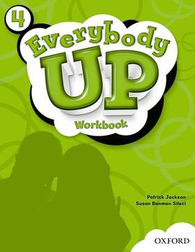 Everybody Up 4 Workbook: Language Level: Beginning to High Intermediate. Interest Level: Grades K-6. Approx. Reading Level: K-4