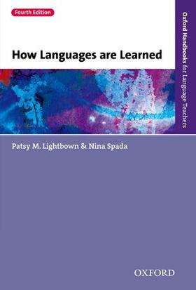 Lightbown, P: How Languages are Learned