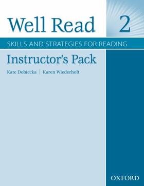 Well Read 2 Instructor's Pack: Skills and Strategies for Reading [With 2 CDROMs]