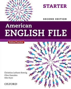 American English File Second Edition: Level Starter Student Book: With Online Practice