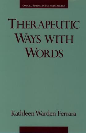 Therapeutic Ways with Words