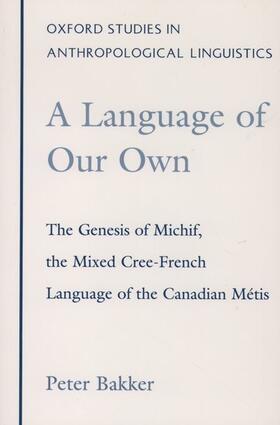 A Language of Our Own