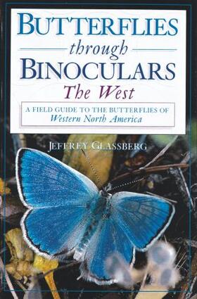 Butterflies Through Binoculars: The West