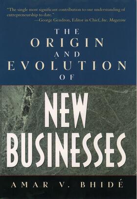 The Origins and Evolution of New Businesses